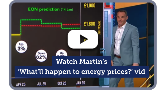 A still from Martin's ITV show, overlaid with the text: "Watch Martin's 'What'll happen to energy prices?' vid". Link takes you to the video itself, in which Martin discusses what could happen to future energy prices.