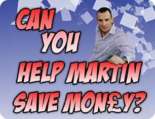 Can you help Martin save money? Link goes to the MSE Game.